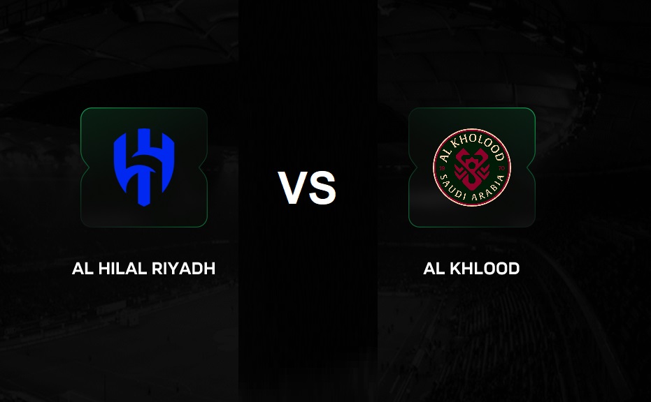Al Hilal vs Al Kholoud live