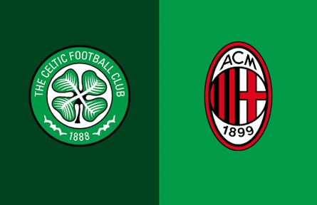 Celtic vs Milan live