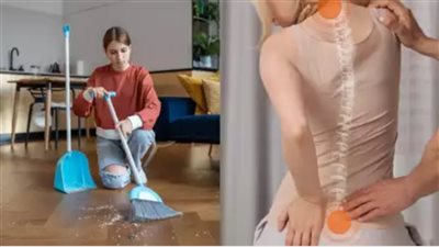 كيف تدمر الأعمال المنزلية عمودك الفقري؟.. تفاصيل مذهلة يجب معرفتها