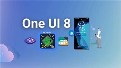 ذكاء اصطناعي وتجربة سلسة.. أبرز مميزات نظام One UI 8 من سامسونج