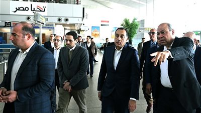 رئيس الوزراء يبدأ جولة تفقدية موسعة بمطار القاهرة الدولي