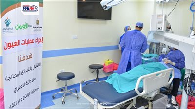 30 عملية جراحية لعلاج أمراض العيون لغير القادرين بقرى الفيوم  