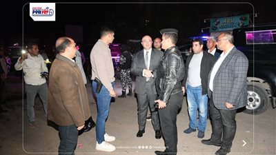 محافظ الفيوم يقوم بجولة ليلية لمتابعة التزام المحال التجارية والمطاعم 