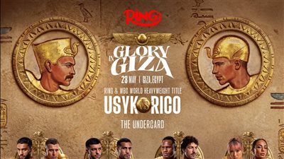 ما لا تعرفه عن الحدث العالمي Glory in Giza المقام في مصر