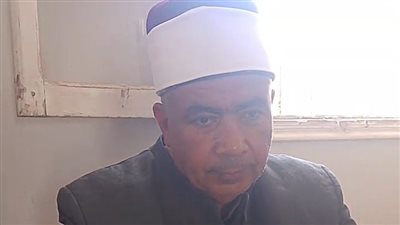 كبير مفتشي أوقاف دمياط صيام يوم عرفة يكفر ذنوب عامين بإذن الله