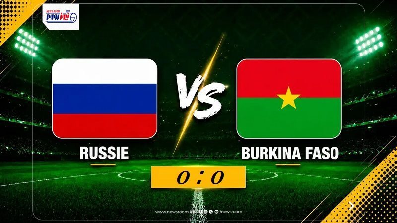 Russia vs Burkina Faso live