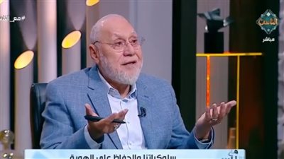 عالم أزهري: ضعف الهوية يتجلى في اللغة والتعليم والسلوك