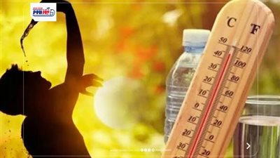 الأرصاد الجوية تكشف حالة الطقس اليوم الإثنين 20-7-2026 وموعد انتهاء الموجة الحارة