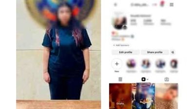 ضبط صانعة محتوى لنشرها فيديوهات خادشة للحياء لتحقيق أرباح بالقاهرة